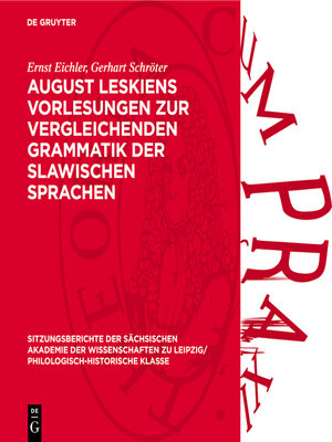 cover image of August Leskiens Vorlesungen zur vergleichenden Grammatik der slawischen Sprachen